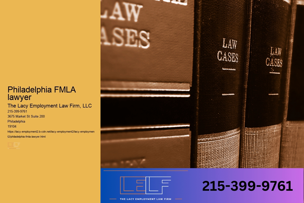 Philadelphia FMLA lawyer