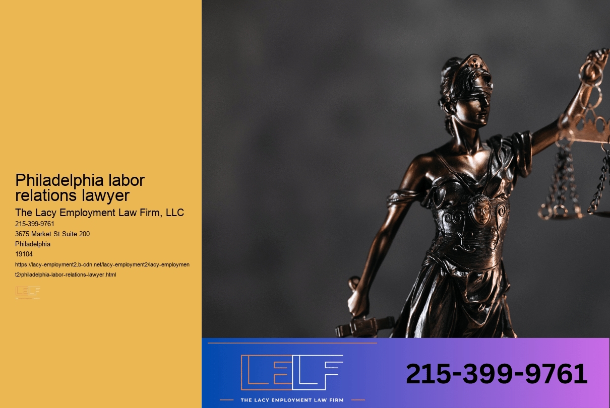 Philadelphia labor relations lawyer