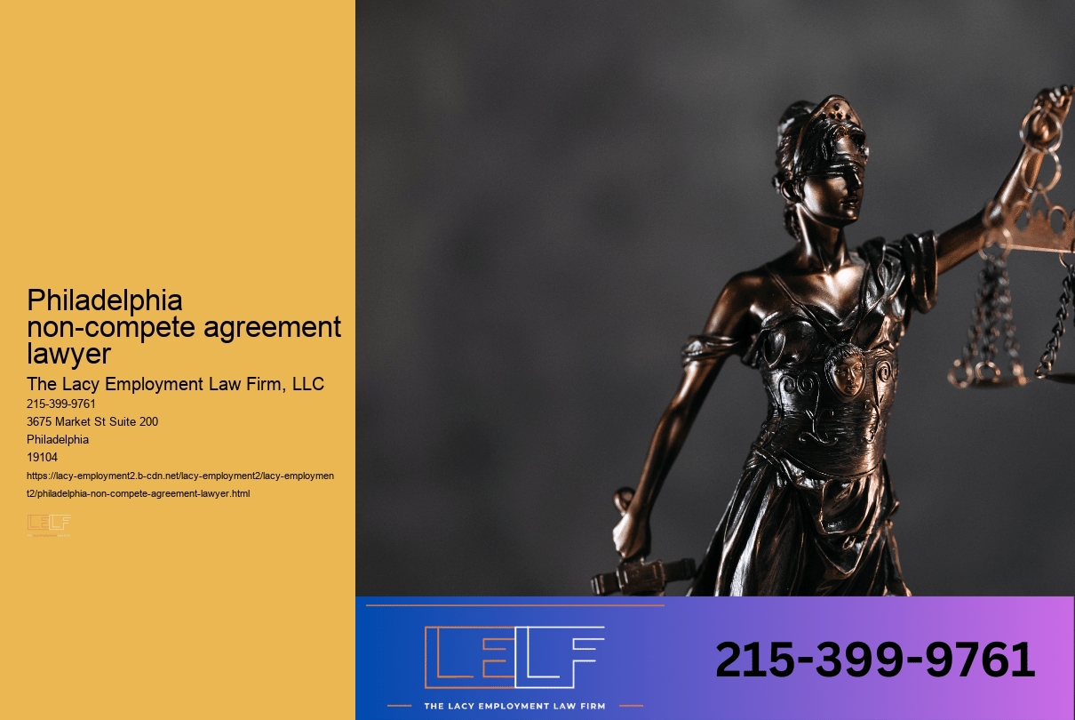 Philadelphia non-compete agreement lawyer