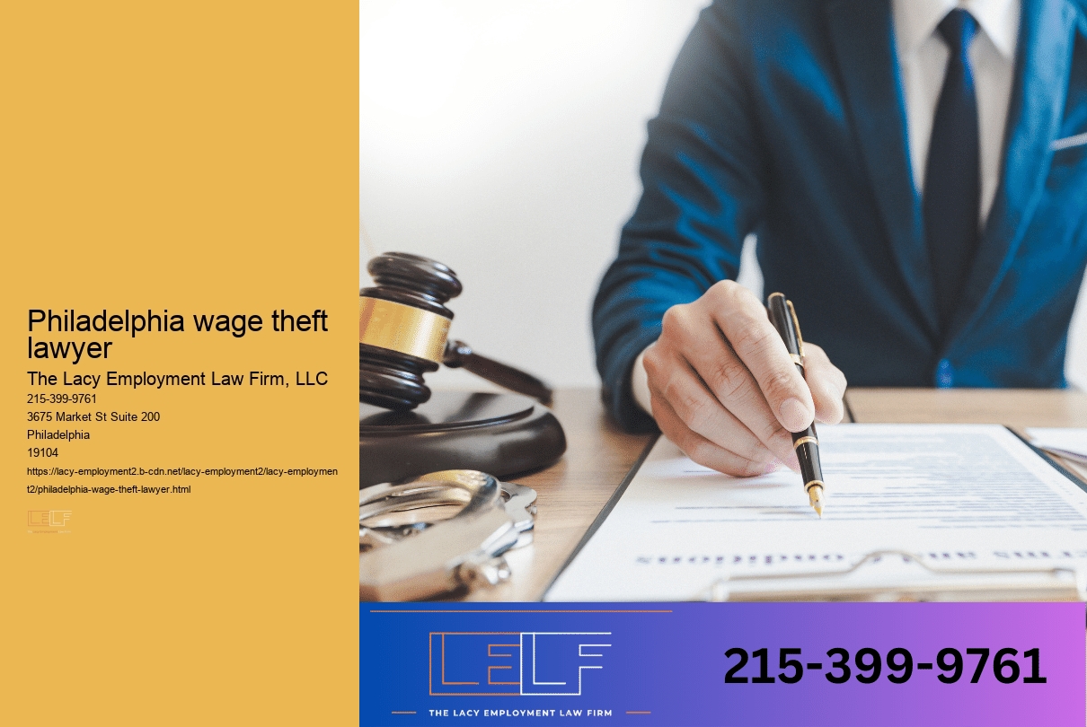 Philadelphia wage theft lawyer